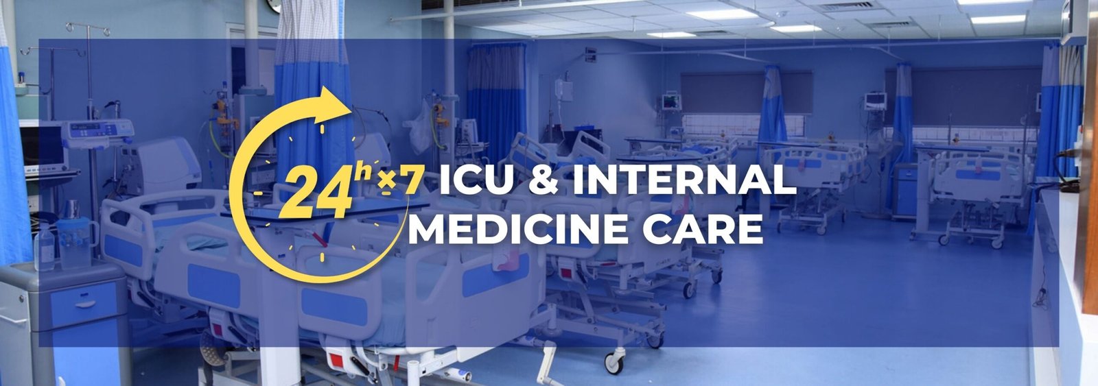 24 Hour ICU & Internal medicine care